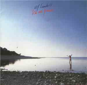 Ulf Lundell - Kär Och Galen