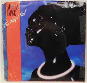African Image - The Way I Feel