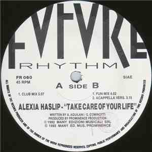 Alexia Haslip - Take Care Of Your Life