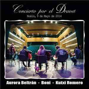 Aurora Beltrán, Boni , Kutxi Romero - Concierto por el Dravet