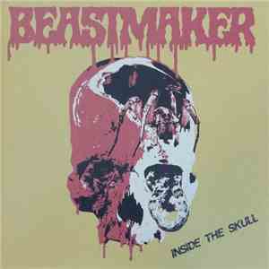 Beastmaker - Inside The Skull