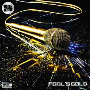 Big B  - Fool's Gold