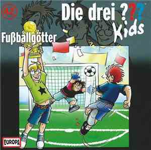 Boris Pfeiffer  - Die Drei ??? Kids 42 - Fußballgötter