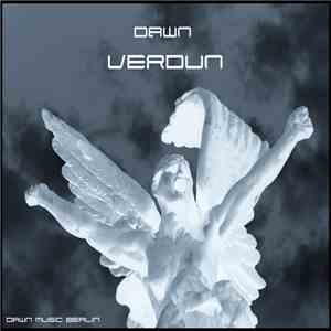 dawn (dawn music berlin) - Verdun