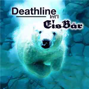 Deathline International - Eisbär Single