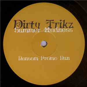 Dirty Trikz - Summer Madness