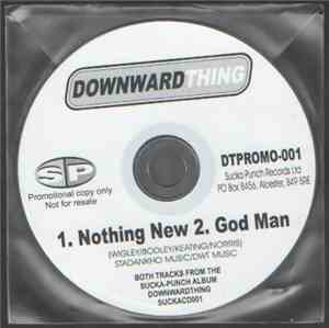 Downward Thing - Nothing New / God Man Promo