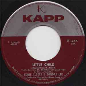 Eddie Albert & Sondra Lee - Little Child / Jenny Kissed Me