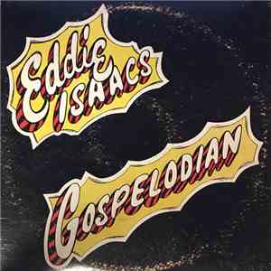 Eddie Isaacs - Gospelodian