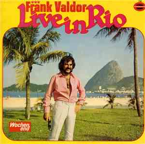 Frank Valdor - Live In Rio