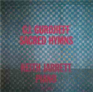 G. I. Gurdjieff - Keith Jarrett - Sacred Hymns