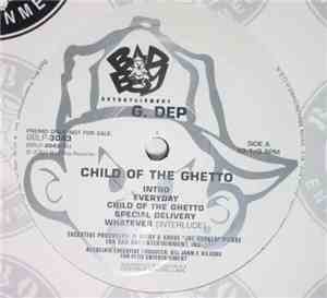 G.Dep - Child Of The Ghetto