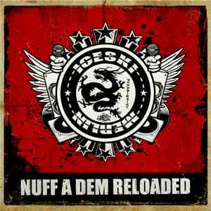 Iceski & Merlin  - Nuff A Dem Reloaded