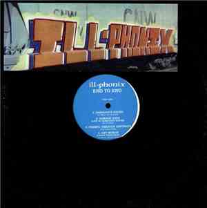 Ill-Phonix - End To End