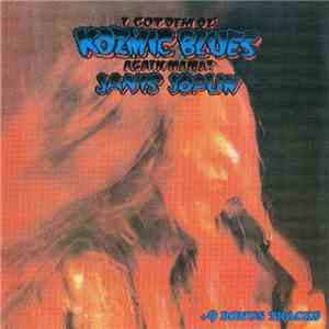 Janis Joplin - I Got Dem Ol' Kozmic Blues Again Mama! + 9 Bonus Tracks