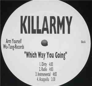 Killarmy - Which Way You Going / Non-Chalantly