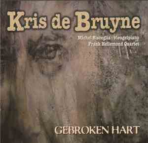 Kris De Bruyne - Gebroken Hart