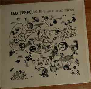 Led Zeppelin - III Studio Rehearsals May 1970