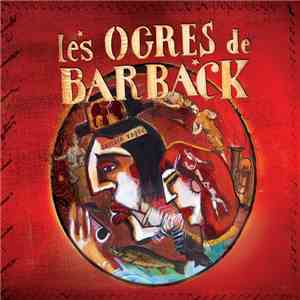Les Ogres De Barback - Terrain Vague