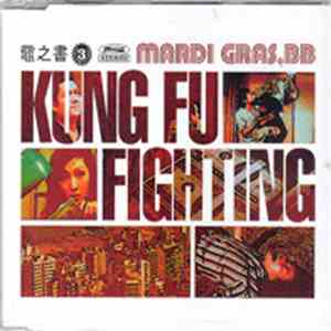 Mardi Gras.BB - Kung Fu Fighting