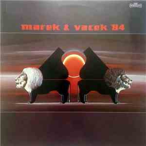 Marek & Vacek - Marek & Vacek '84