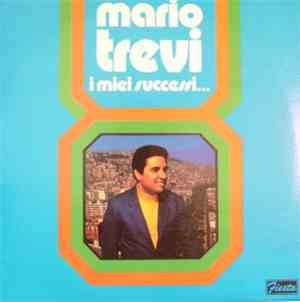 Mario Trevi - I Miei Successi