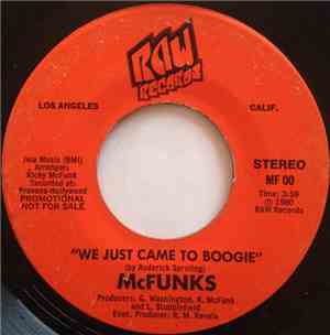 McFunks - We Just Came To Boogie / Searchin' Everywhere