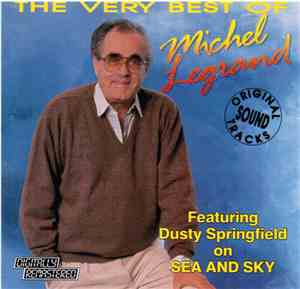 Michel Legrand - The Very Best Of Michel Legrand