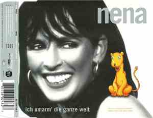 Nena - Ich Umarm' Die Ganze Welt