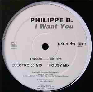 Philippe B. - I Want You