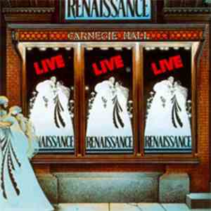 Renaissance  - Live At Carnegie Hall