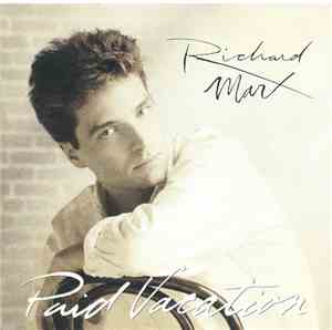Richard Marx - Paid Vacation