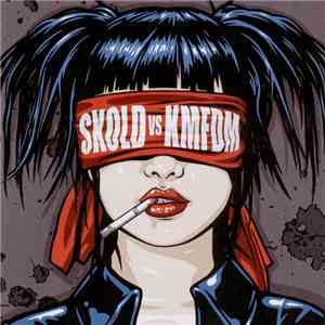 SKOLD vs. KMFDM - SKOLD vs. KMFDM