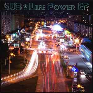 SUB  - Life Power EP