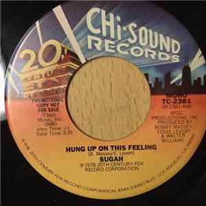 Sugah  - Hung Up On This Feeling