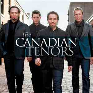 The Canadian Tenors - The Canadian Tenors
