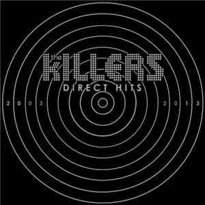 The Killers - Direct Hits: 2003-2013