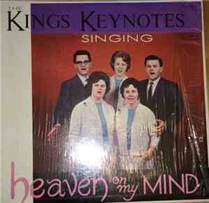 The Kings Keynotes - Heaven On My Mind