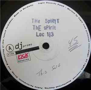 The Spirit  - The Spirit (Into Your Hands, I Command My Body)
