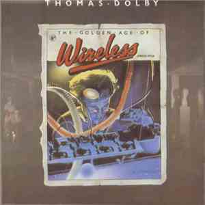 Thomas Dolby - The Golden Age Of Wireless