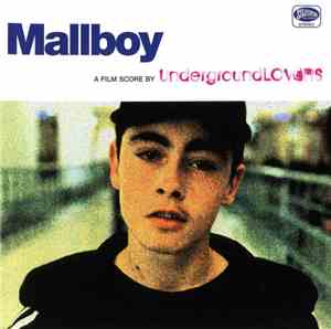 UndergroundLOVERS - Mallboy