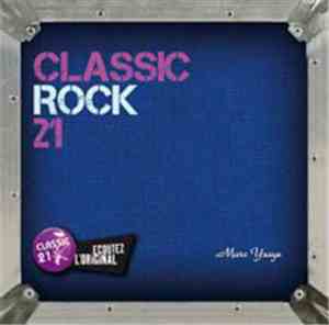Various - Classic Rock 21