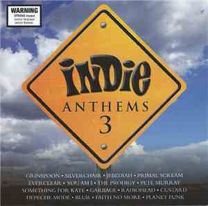 Various - Indie Anthems 3