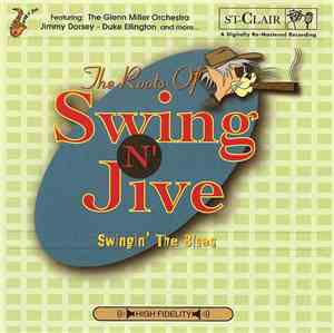 Various - The Roots Of Swing N' Jive: Swingin' The Blues
