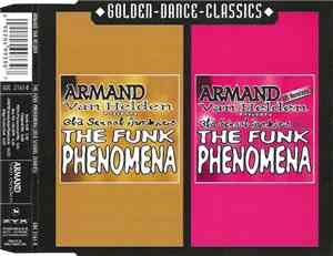 Armand Van Helden Presents Old School Junkies - The Funk Phenomena