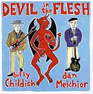 Billy Childish / Dan Melchior - Devil In The Flesh