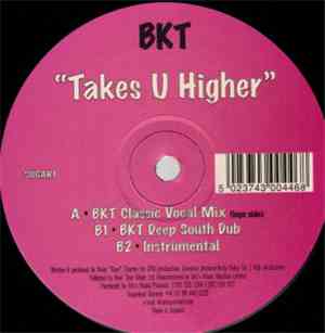 BKT - Takes U Higher