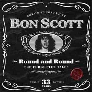 Bon Scott - Round And Round The Forgotten Tales