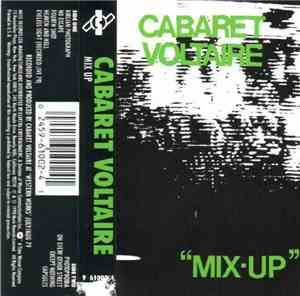 Cabaret Voltaire - Mix-Up