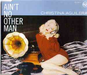Christina Aguilera - Ain't No Other Man